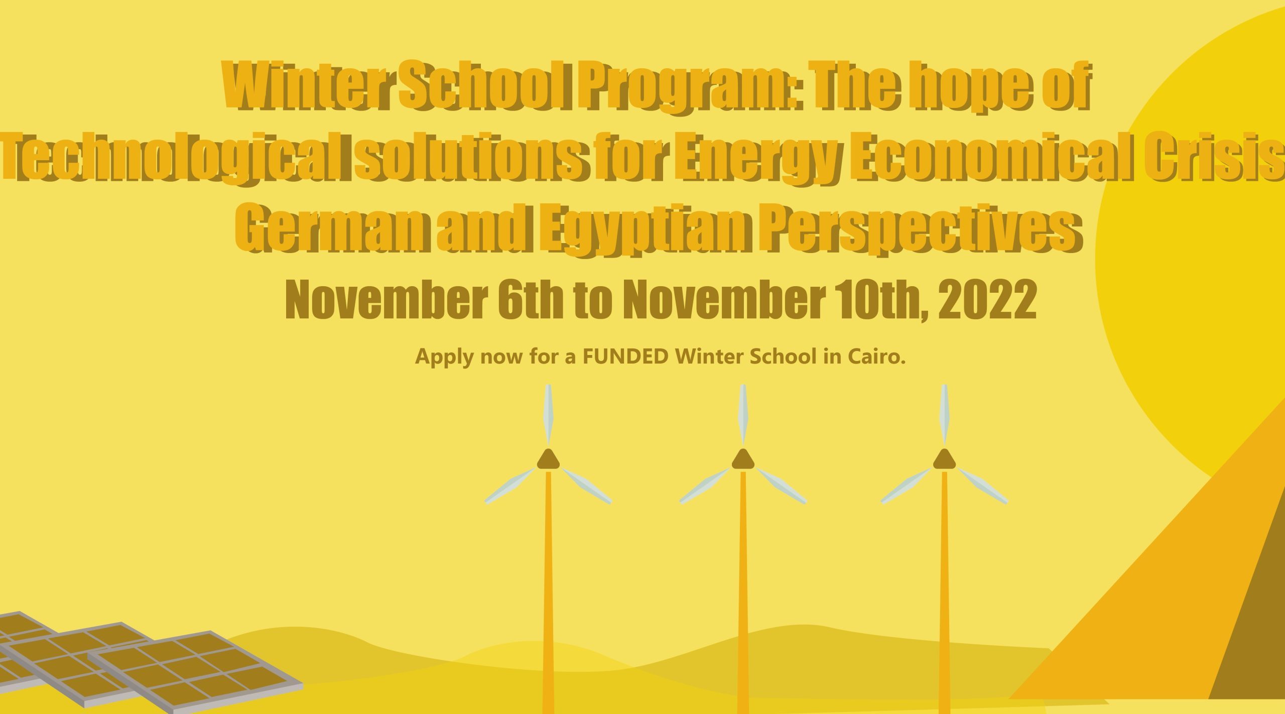 BaSEF: Winter School Program: The hope of Technological solutions for Energy Economical Crisis – German and Egyptian Perspectives
